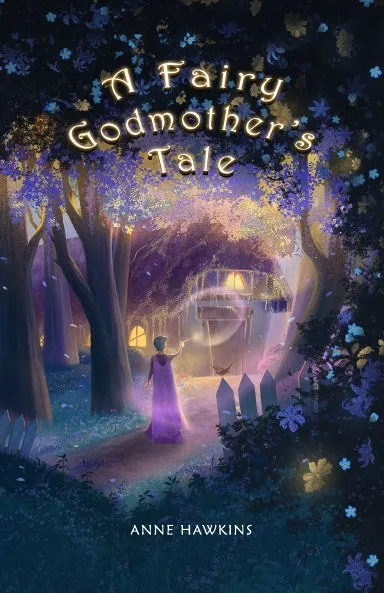 A Fairy Godmother's Tale