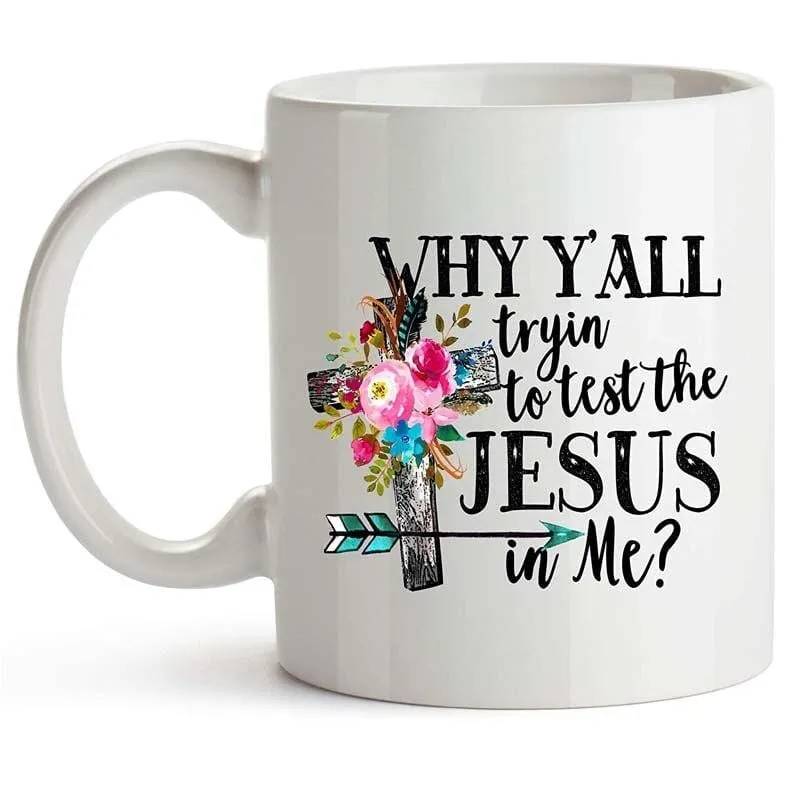 Christian Coffee Mug<br> The Jesus In Me