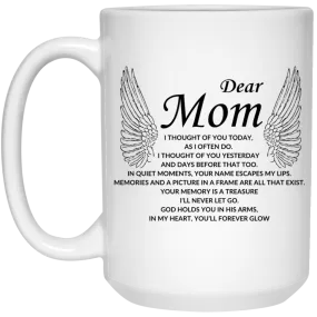 Dear Mom 15 oz Mug