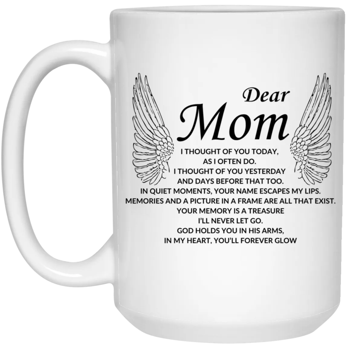 Dear Mom 15 oz Mug