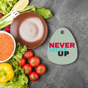 Never Give Up Sublimation Glass Cutting Board