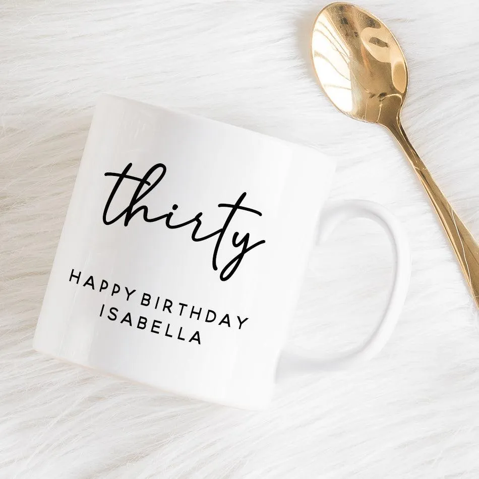 Personalised Birthday Mug - Thirty