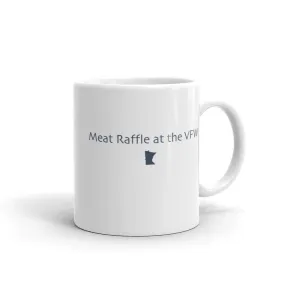 "Meat Raffle at the VFW" Coffee Mug